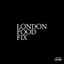 Londonfoodfix